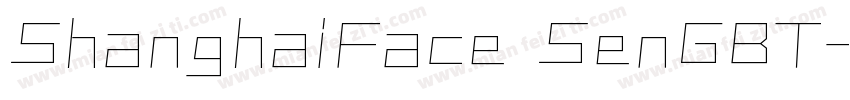 ShanghaiFace SenGBT字体转换